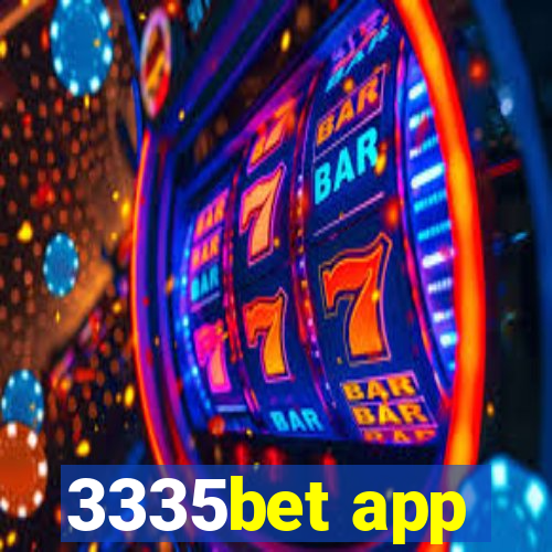 3335bet app